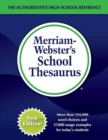 Merriam-Webster's School Thesaurus : Designed for Students Aged 14+ - Book