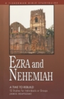 Ezra and Nehemiah: Rebuilding Lives and Faith - Book