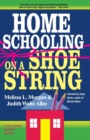 Homeschooling on a Shoestring : A Jam-packed Guide - Book