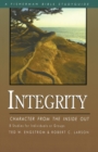 Integrity : Character from the Inside Out - Book