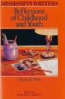 Mississippi Writers : Reflections of Childhood and Youth, Volume III - Book