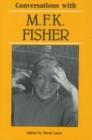 Conversations with M. F. K. Fisher - Book