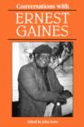 Conversations with Ernest Gaines - Book