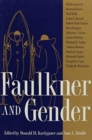 Faulkner and Gender - Book