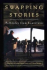 Swapping Stories : Folktales from Louisiana - Book