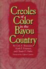 Creoles of Color in the Bayou Country - Book