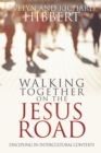 Walking Together on the Jesus Road : Intercultural Discipling - eBook
