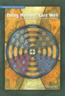 Doing Member Care Well: : Perspectives and Practices From Around the World - eBook