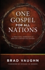 One Gospel for All Nations : A Practical Approach to Biblical Contextualization - Book