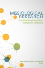 Missiological Research : Interdisciplinary Foundations, Methods, and Integration - eBook