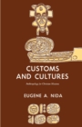 Customs and Cultures : Anthropology for Christian Missions - Book