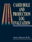 Cased Hole and Production Log Evaluation - Book