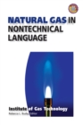Natural Gas in Nontechnical Language - Book