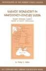 Karaite Separatism in Nineteenth-Century Russia : Joseph Solomon Lutski's Epistle of Israel's Deliverance - eBook