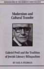 Modernism and Cultural Transfer : Gabriel Preil and the Tradition of Jewish Literary Bilingualism - eBook