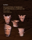 Excavations at Maresha Subterranean Complex 169 : Final Report. Seasons 2000-2016 - eBook