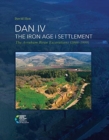 DAN IV - The Iron Age I Settlement : The Avraham Biran Excavations (1966-1999) - Book