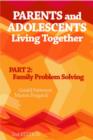 Parents and Adolescents Living Together, Part 2 : Family Problem Solving - Book