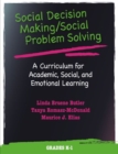 Social Decision Making/Social Problem Solving (SDM/SPS), Grades K-1 : A Curriculum for Academic, Social, and Emotional Learning - Book