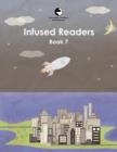 Infused Readers : Book 7 - Book