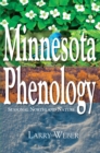 Minnesota Phenology : Seasonal Northland Nature - Book
