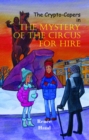 The Mystery of the Circus for Hire Volume 6 - Book