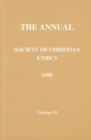 Annual of the Society of Christian Ethics 1999 - Book