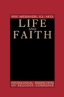 Life and Faith : Psychological Perspectives on Religious Experience - Book