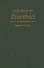 Inquiries in Bioethics - Book