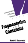 Fragmentation and Consensus : Communitarian and Casuist Bioethics - Book