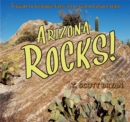 Arizona Rocks : A Guide to Geologic Sites in the Grand Canyon State - eBook