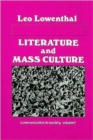 Literature and Mass Culture : Volume 1, Communication in Society - Book