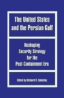 The United States and the Persian Gulf - Book