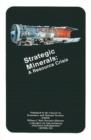 Strategic Minerals : A Resource Crisis - Book