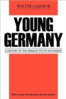 Young Germany : History of the German Youth Movement - Book