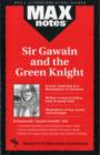 MAXnotes Literature Guides: Sir Girwain and the Green Knight - Book