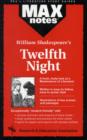 MAXnotes Literature Guides: Twelfth Night - Book