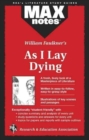 MAXnotes Literature Guides: As I Lay Dying - Book