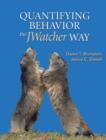 Quantifying Behavior the J Watcher Way - Book