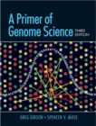 A Primer of Genome Science IRL - Book
