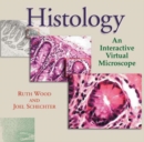 Histology : An Interactive Virtual Microscope - Book