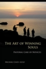 The Art of Winning Souls : Pastoral Care of Novices - Book