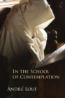 In the School of Contemplation - Book