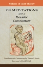 The Meditations with a Monastic Commentary - Book