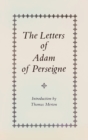 The Letters of Adam of Perseigne - Book