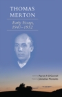 Thomas Merton : Early Essays, 1947-1952 - Book