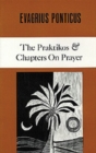 The Praktikos & Chapters On Prayer - Book