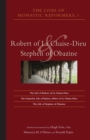 Lives Of Monastic Reformers, 1 : Robert of La Chaise-Dieu and Stephen of Obazine - eBook