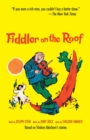 Fiddler on the Roof : Based on Sholom Aleichem's Stories - Book