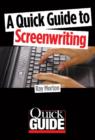 A Quick Guide to Screenwriting - Book